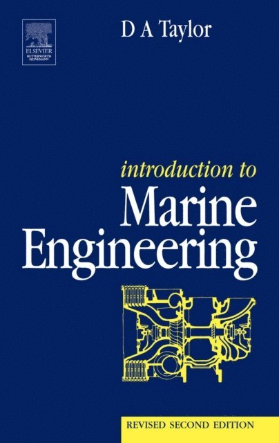 D A Taylor - Introduction to Marine Engineering, E-bok
