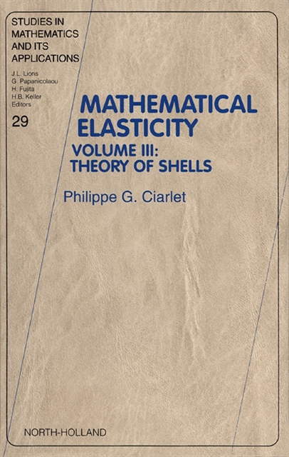 Philippe G. Ciarlet - Theory of Shells, E-bok