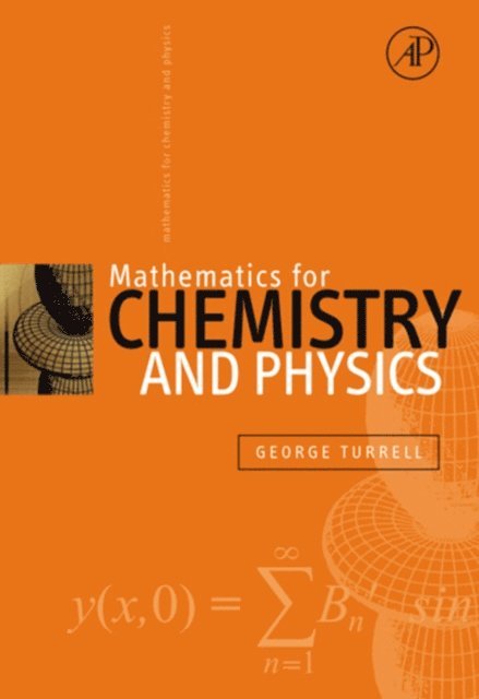 George Turrell - Mathematics for Chemistry and Physics, E-bok. Tillgänglighet: Lägg i varukorg