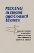 Mixing in Inland and Coastal Waters