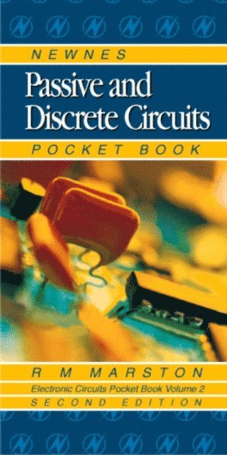 R M MARSTON - Newnes Passive and Discrete Circuits Pocket Book, E-bok