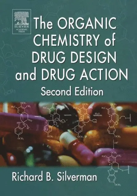 Richard B. Silverman - Organic Chemistry of Drug Design and Drug Action, E-bok. Tillgänglighet: Lägg i varukorg