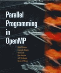Jeff McDonald, Dror Maydan, David Kohr, Leo Dagum, Ramesh Menon, Rohit Chandra - Parallel Programming in OpenMP, E-bok