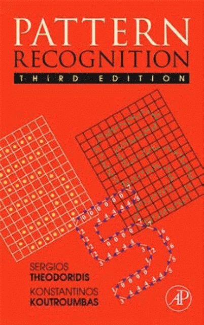 Konstantinos Koutroumbas, Sergios Theodoridis - Pattern Recognition, E-bok. Tillgänglighet: Lägg i varukorg