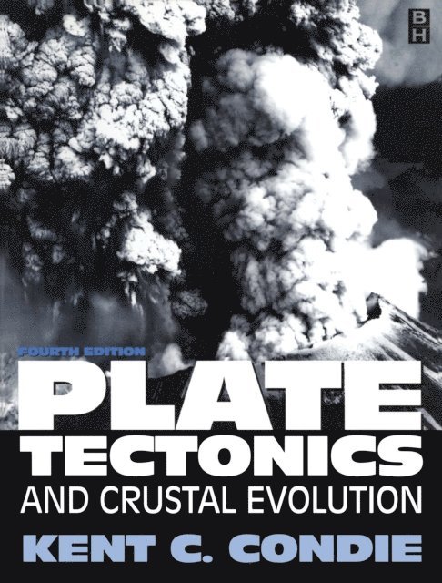 Kent C. Condie - Plate Tectonics, E-bok. Tillgänglighet: Lägg i varukorg