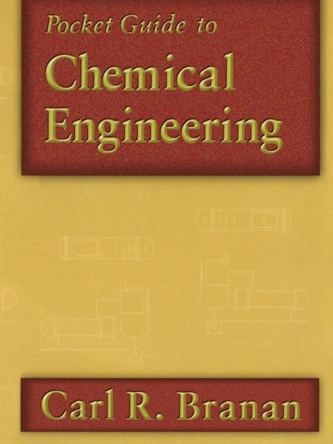 Pocket Guide to Chemical Engineering