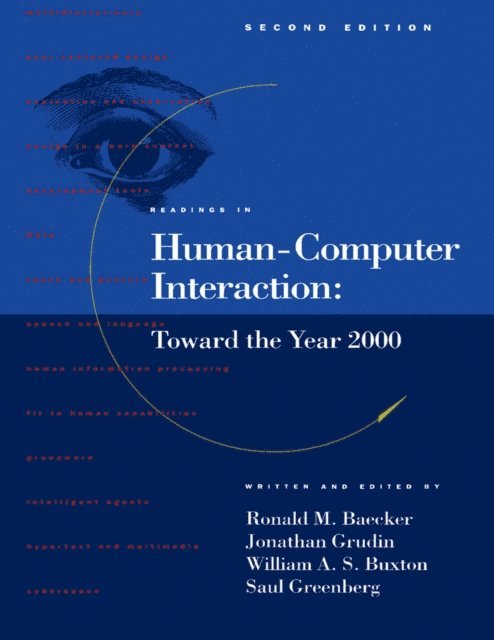 Ronald M. Baecker - Readings in Human-Computer Interaction, E-bok