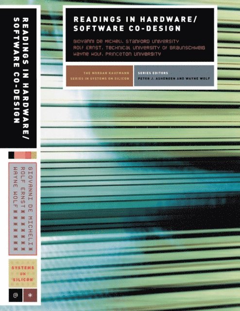 Wayne Wolf, Rolf Ernst, Giovanni De Micheli - Readings in Hardware/Software Co-Design, E-bok