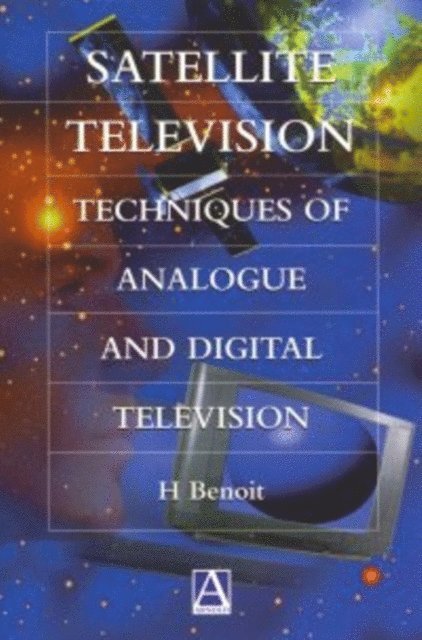 Herve Benoit - Satellite Television, E-bok