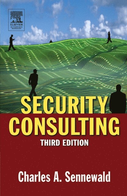 Charles A. Sennewald - Security Consulting, E-bok