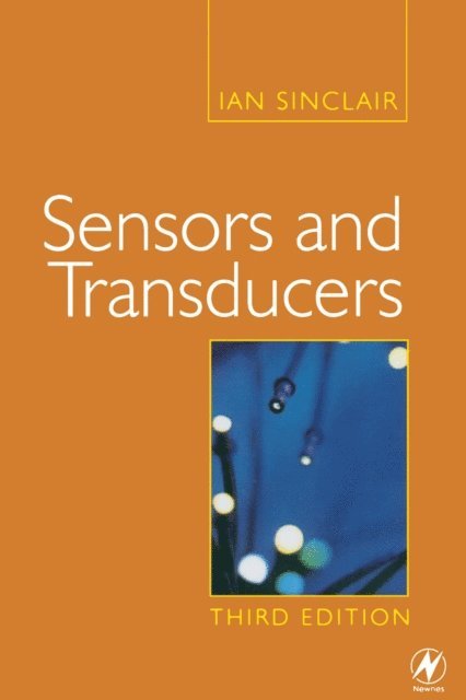 Ian Sinclair - Sensors and Transducers, E-bok