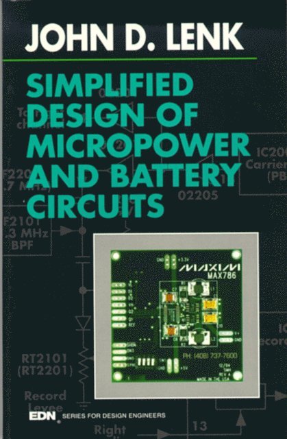 John Lenk - Simplified Design of Micropower and Battery Circuits, E-bok