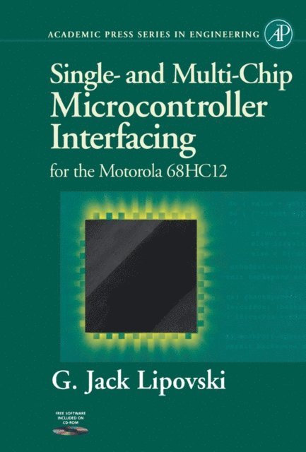 G. Jack Lipovski - Single and Multi-Chip Microcontroller Interfacing, E-bok. Tillgänglighet: Lägg i varukorg
