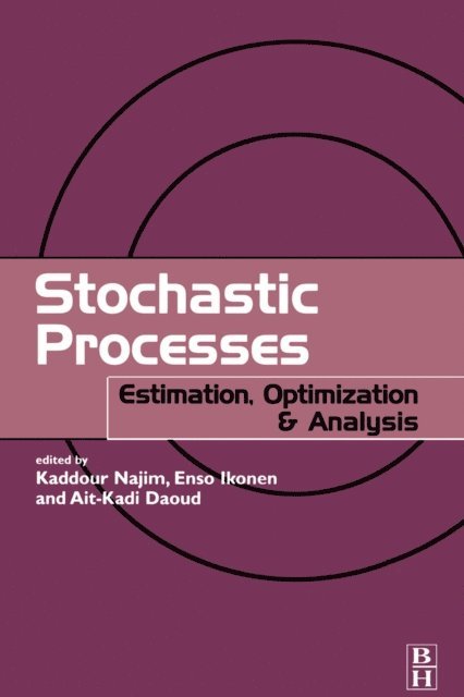 Ait-Kadi Daoud, Enso Ikonen, Kaddour Najim - Stochastic Processes, E-bok