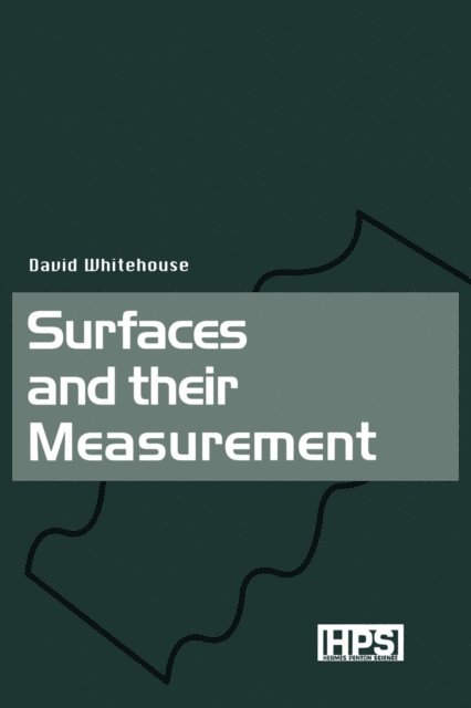 David J. Whitehouse - Surfaces and their Measurement, E-bok