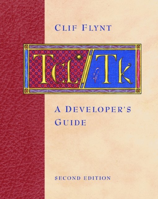 Clif Flynt - Tcl/Tk, E-bok