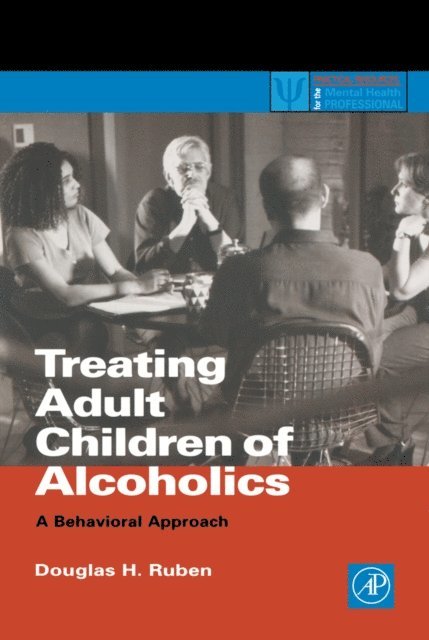 Douglas H. Ruben - Treating Adult Children of Alcoholics, E-bok