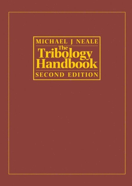 Michael J Neale - Tribology Handbook, E-bok