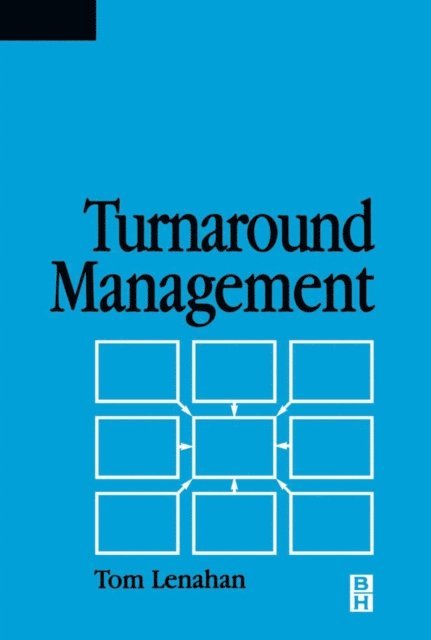 Tom Lenahan - Turnaround Management, E-bok. Tillgänglighet: Lägg i varukorg