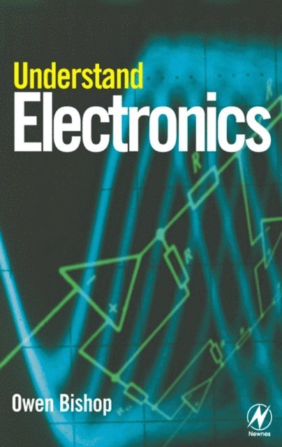 Owen Bishop - Understand Electronics, E-bok. Tillgänglighet: Lägg i varukorg