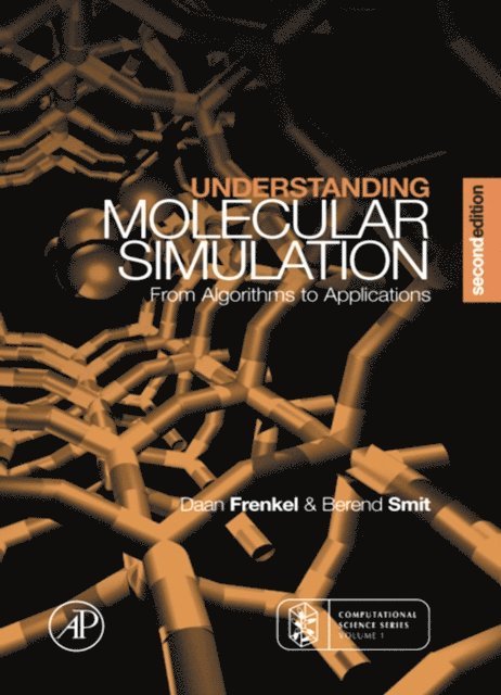 Berend Smit, Daan Frenkel - Understanding Molecular Simulation, E-bok