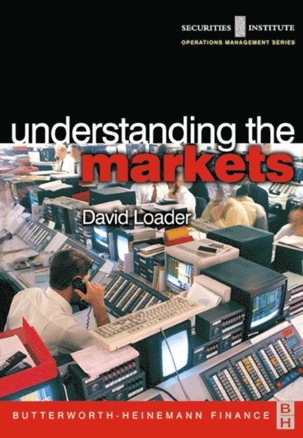 David Loader - Understanding the Markets, E-bok