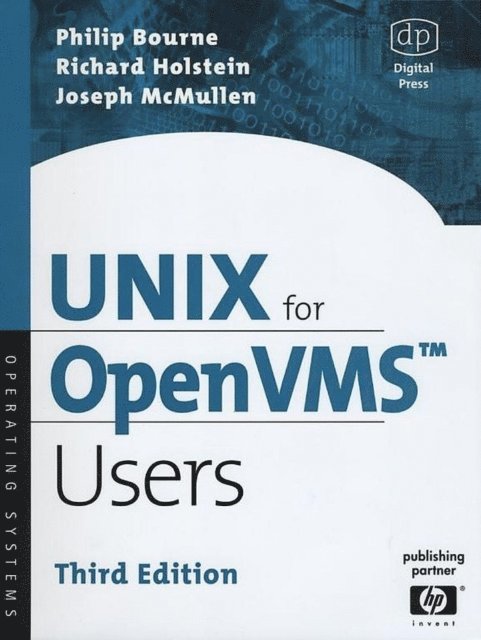 Joseph McMullen, Richard Holstein, Philip Bourne - UNIX for OpenVMS Users, E-bok