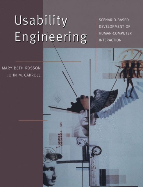 John M. Carroll, Mary Beth Rosson - Usability Engineering, E-bok