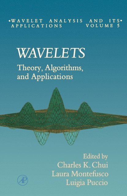 Luigia Puccio, Laura Montefusco - Wavelets, E-bok