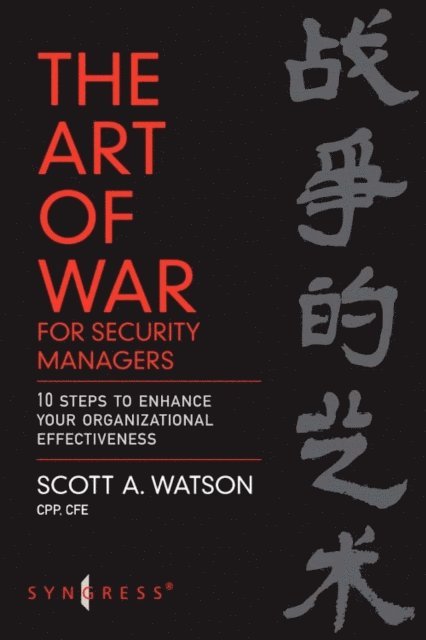 Scott Watson - Art of War for Security Managers, E-bok