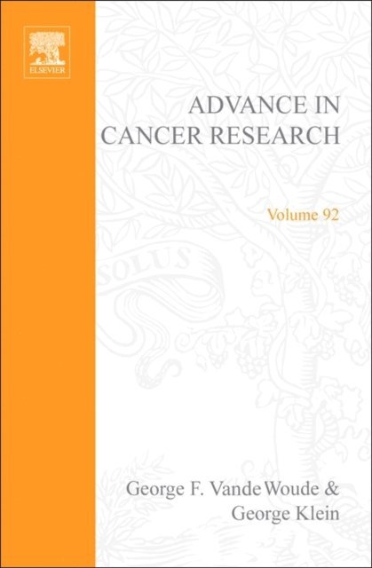 George Klein, George F. Vande Woude - Advances in Cancer Research, E-bok