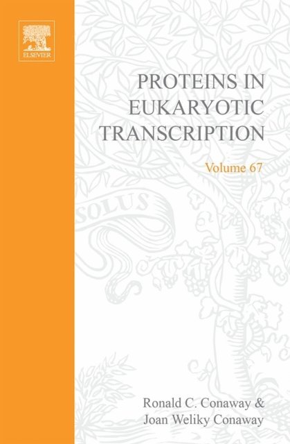 Proteins in Eukaryotic Transcription, E-bok
