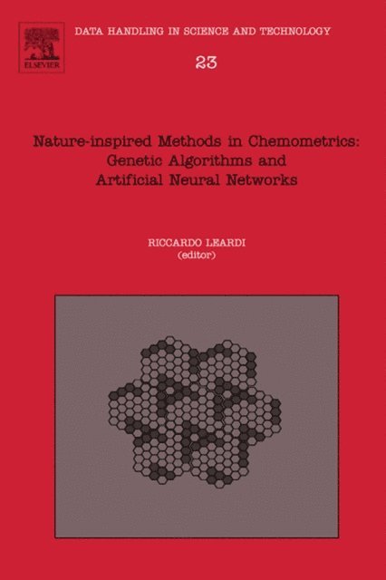 Riccardo Leardi - Nature-inspired Methods in Chemometrics: Genetic Algorithms and Artificial Neural Networks, E-bok