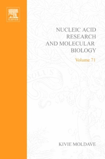 Kivie Moldave - Progress in Nucleic Acid Research and Molecular Biology, E-bok