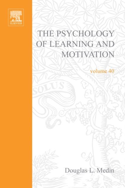 Psychology of Learning and Motivation, E-bok