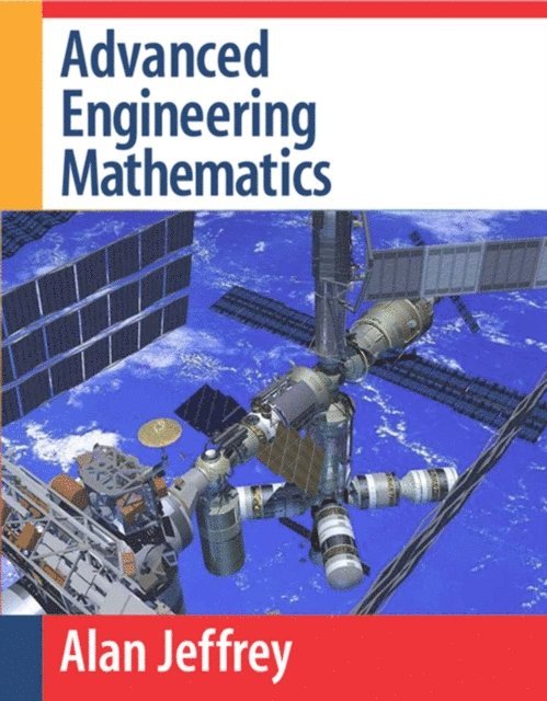 Alan Jeffrey - Advanced Engineering Mathematics, E-bok