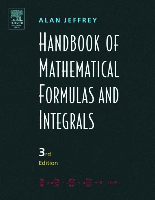 Alan Jeffrey - Handbook of Mathematical Formulas and Integrals, E-bok