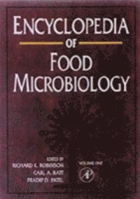 Carl A. Batt - Encyclopedia of Food Microbiology, E-bok