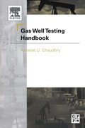 Gas Well Testing Handbook