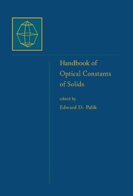 Edward D. Palik - Handbook of Optical Constants of Solids, Five-Volume Set, E-bok