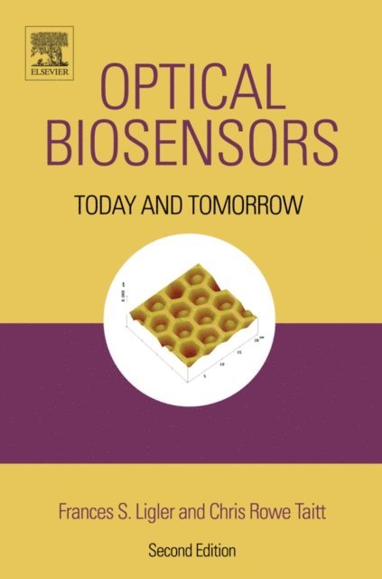 Chris Rowe Taitt, Frances S. Ligler - Optical Biosensors: Present & Future, E-bok. Tillgänglighet: Lägg i varukorg