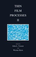 Thin Film Processes II