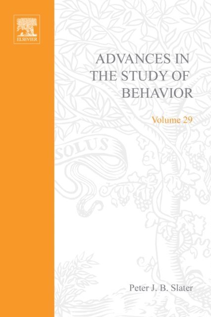 Advances in the Study of Behavior, E-bok