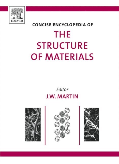 J. W. Martin - Concise Encyclopedia of the Structure of Materials, E-bok