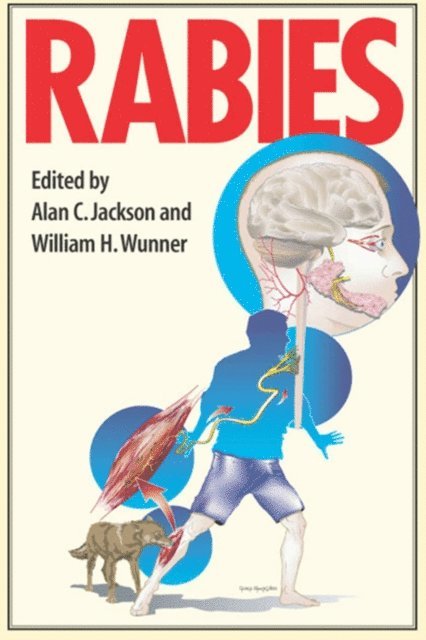 William H. Wunner, Alan C. Jackson - Rabies, E-bok