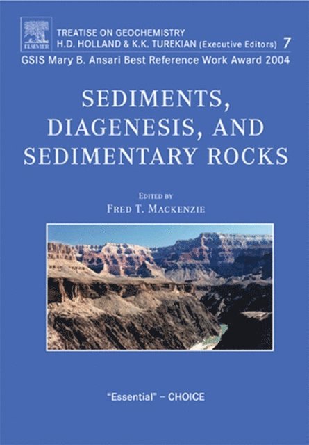 F.T. Mackenzie - Sediments, Diagenesis, and Sedimentary Rocks, E-bok
