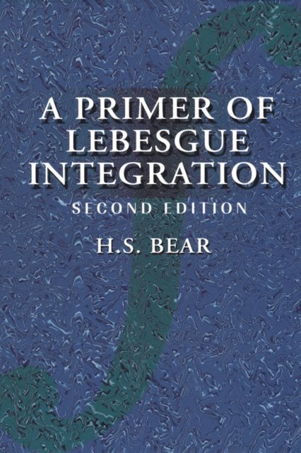 Primer of Lebesgue Integration