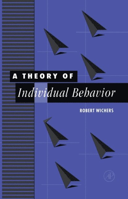 Robert Wichers - Theory of Individual Behavior, E-bok