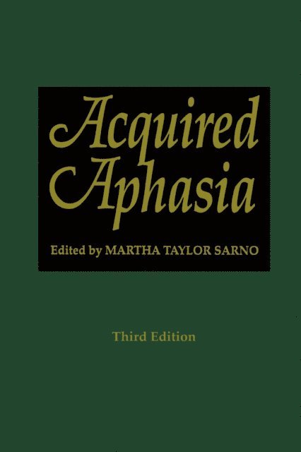 Martha Taylor Sarno - Acquired Aphasia, E-bok