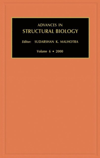 S.K. Malhotra - Advances in Structural Biology, E-bok